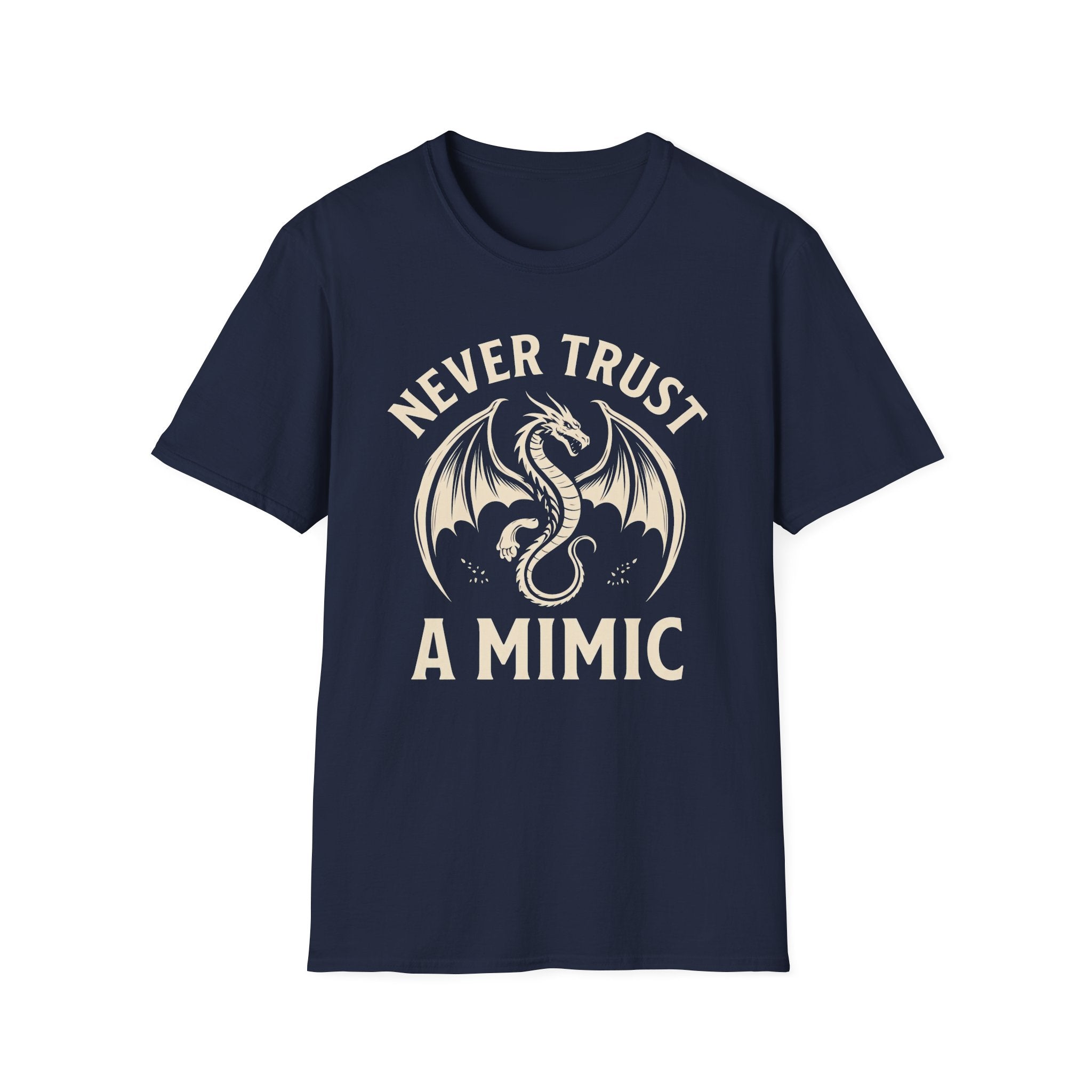 Never Trust a Mimic T-Shirt