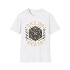 Dice or Death T-Shirt