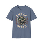 Dice or Death T-Shirt