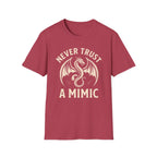 Never Trust a Mimic T-Shirt