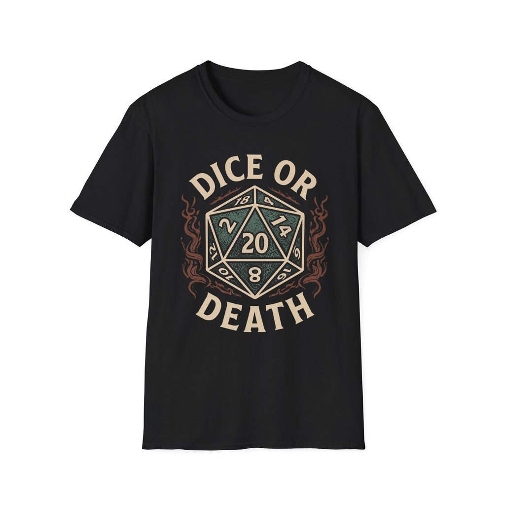 Dice or Death T-Shirt