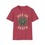 Dice or Death T-Shirt