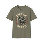 Dice or Death T-Shirt